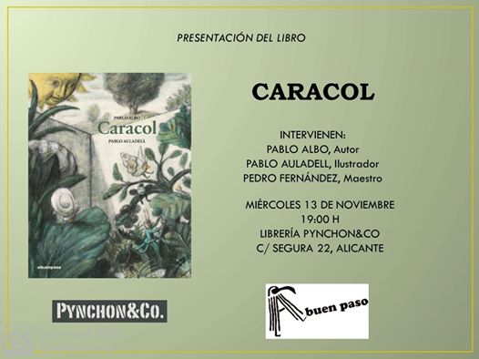 Presentación 'Caracol', de Pablo Albo & Pablo Auladell