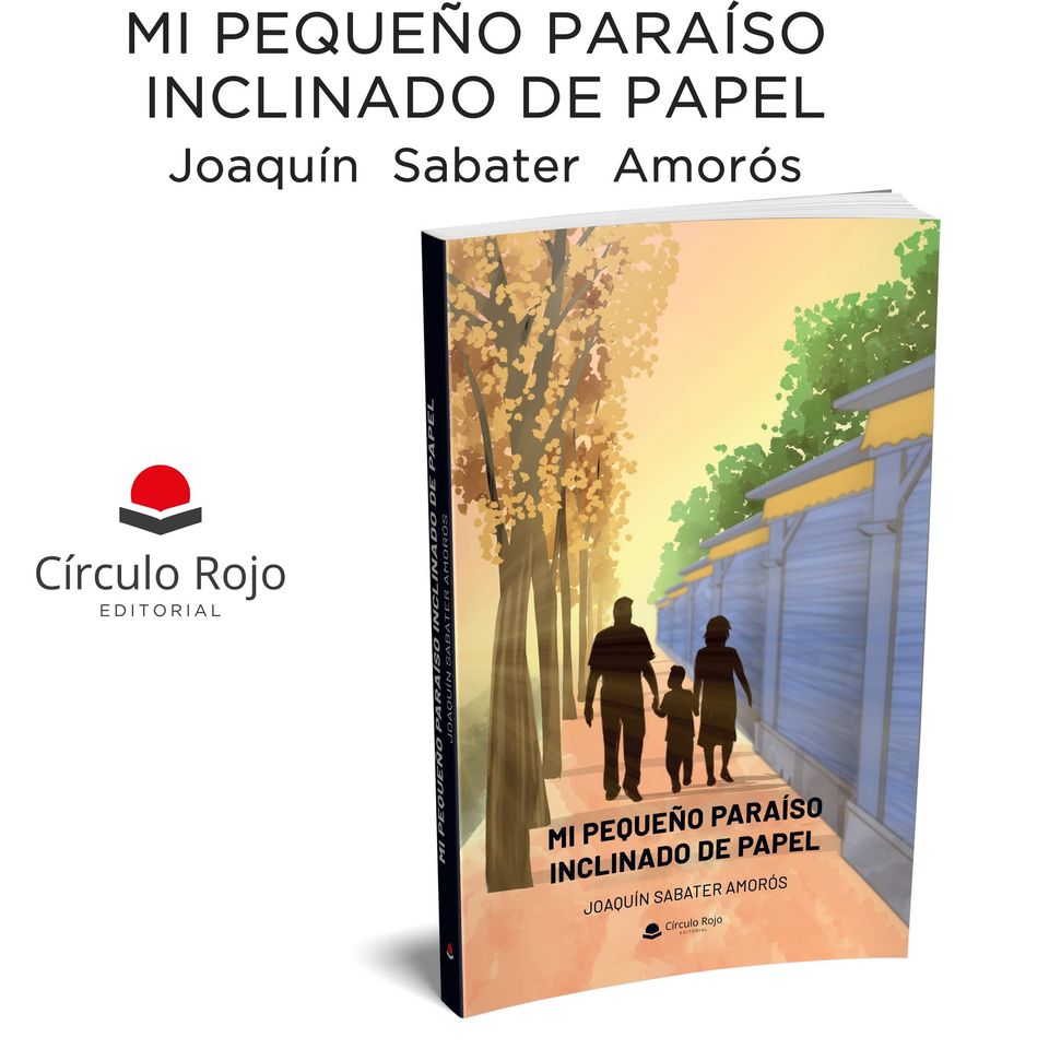 Presentación 'Mi pequeño paraíso inclinado de papel' de Joaquín Sabater Amorós