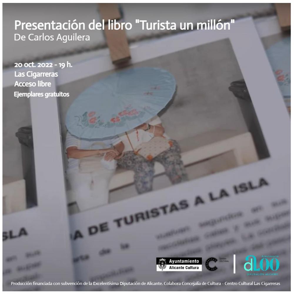 Presentación de libro "Turista un millón" de Carlos Aguilera