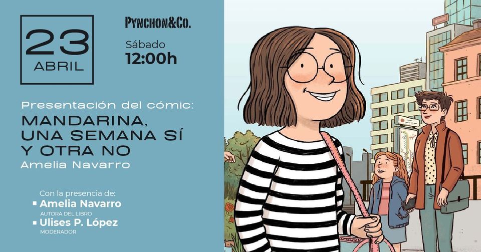 Presentación del cómic "Mandarina", de Amelia Navarro y Sergio Salma
