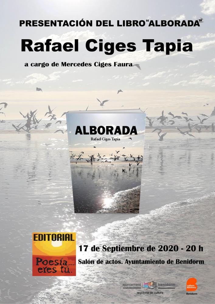 Presentación del libro "Alborada" de Rafael Ciges Tapia