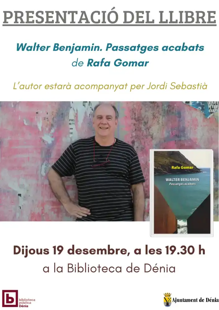 Presentación del libro "Walter Benjamín. Passatges acabats de Rafa Gomar"