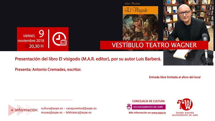 Presentación del libro el visigodo de Luis Barberá