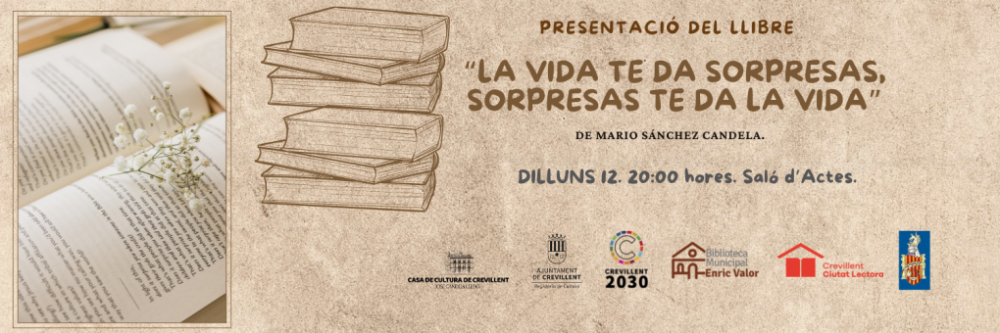 Presentación del Libro La Vida te Da Sorpresas, Sorpresas te Da la Vida de Mario SáNchez Candela