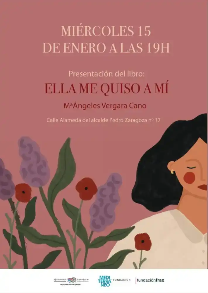 Presentación del libro "ella me Quiso a Mí" de Mª Ángeles Vergara Cano