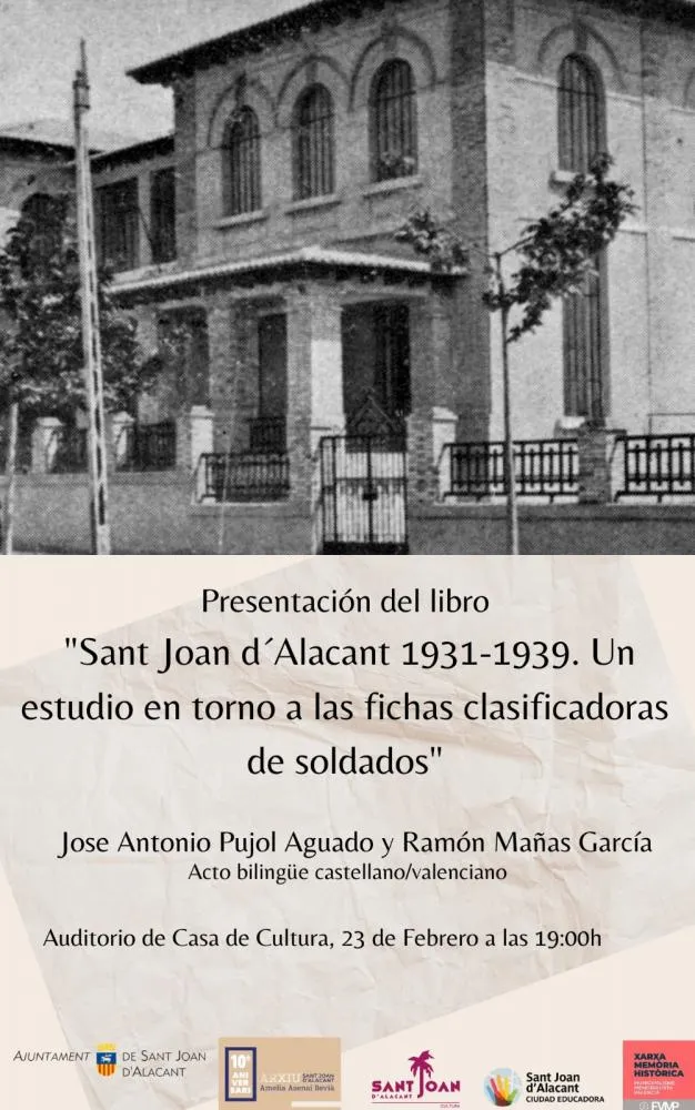 Presentación del Libro "Sant Joan d´Alacant 1931-1939. Un estudio en torno a las fichas clasificadoras de soldados