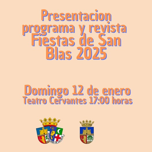 Presentación del programa y revista de Fiestas de San Blas ► Fiestas San Sebastián Sax 2025