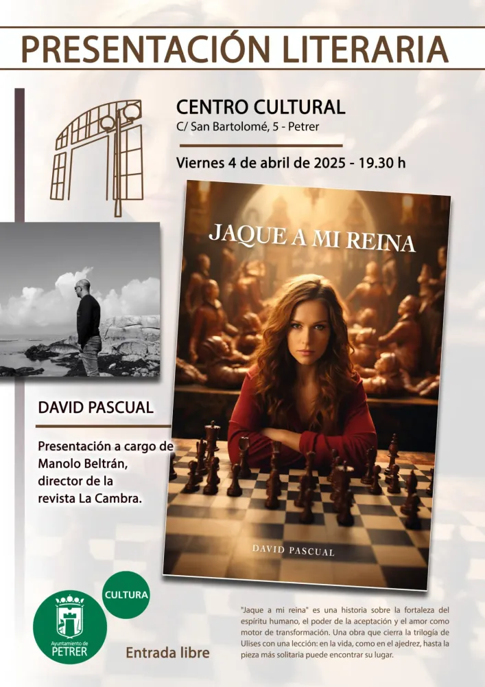 Presentación literaria - "Jaque a mi reina" de Pascual David