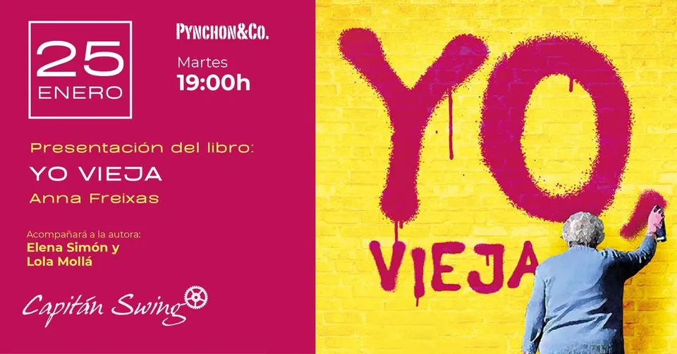 Presentación "Yo, vieja", de Anna Freixas
