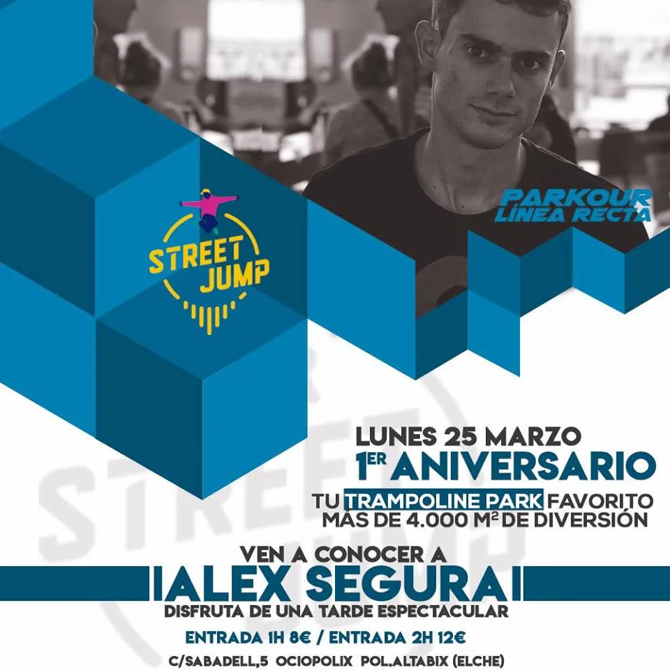 Primer Aniversario Street Jump Elche con Alex Segura