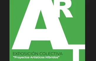 Proyectos artísticos hiíbridos:
