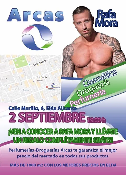 Rafa Mora en Perfumerias Droguerias Arcas