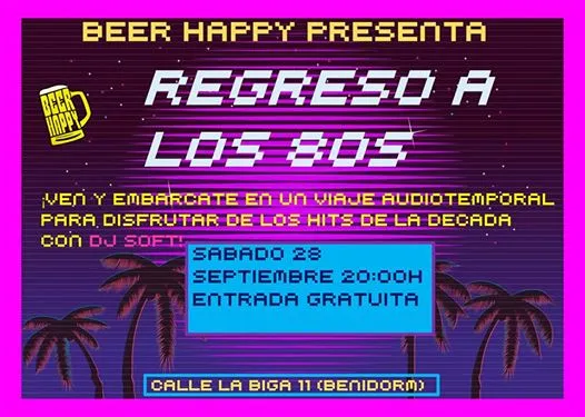 Regreso A Los 80s en Benidorm