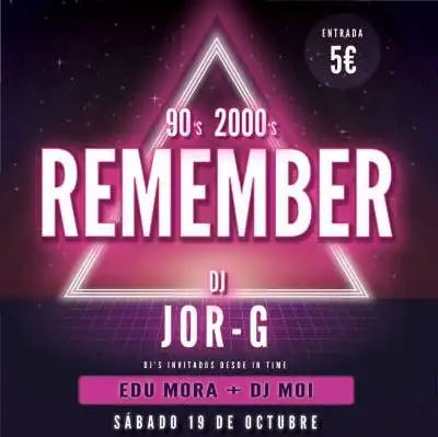 Remember 90'S & 2000'S By Jor-g desde In Time Edu Mora & Dj Moi