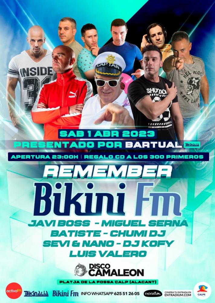 Remember Bikini Fm - Disco Camaleón, Calpe - sábado 01 de abril de 2023