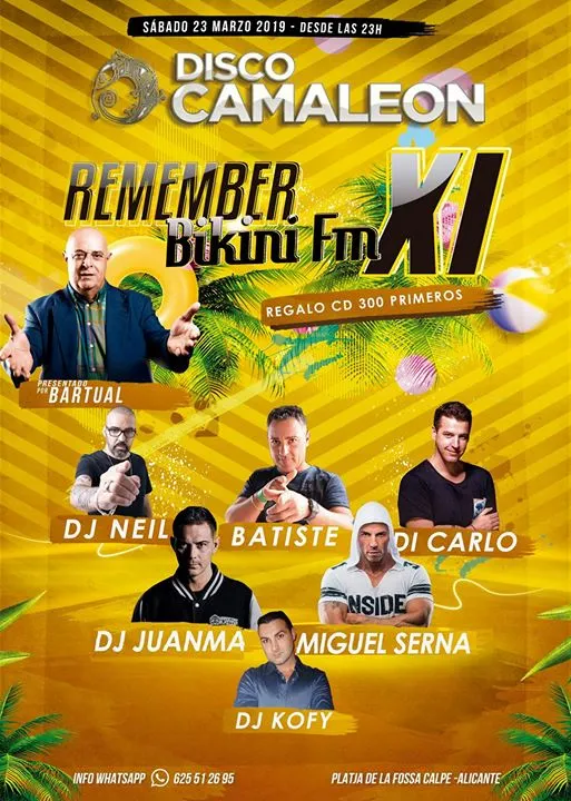 Remember Bikini FM disco Camaleon Calpe