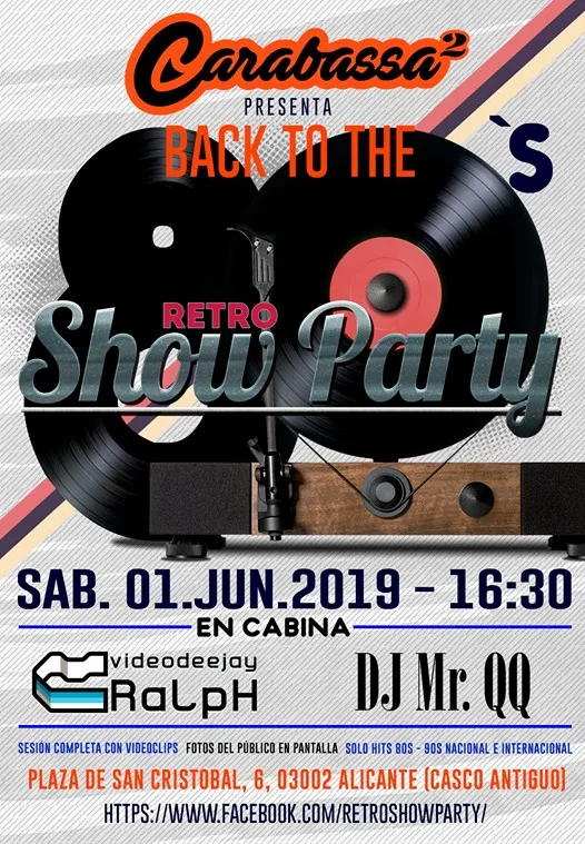 Retro Show Party en Carabassa2