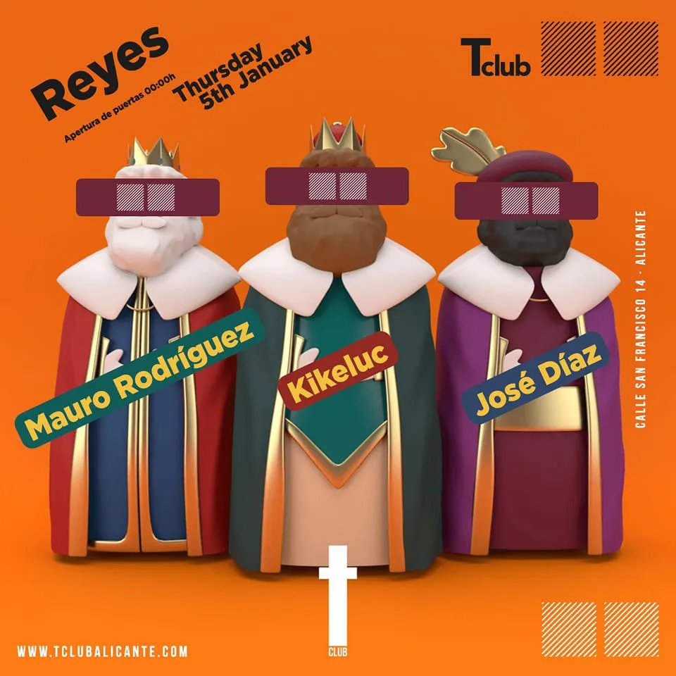 Reyes Magos en TClub Alicante