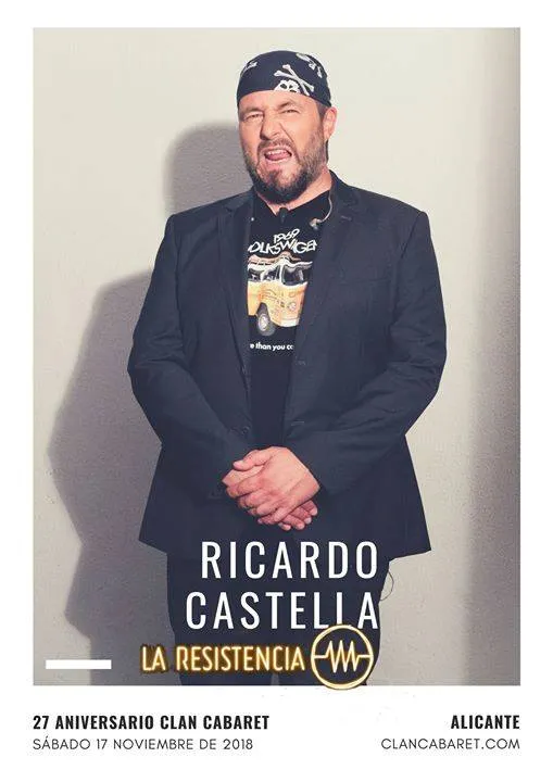 Ricardo Castella. Especial 27 aniversario Clan Cabaret
