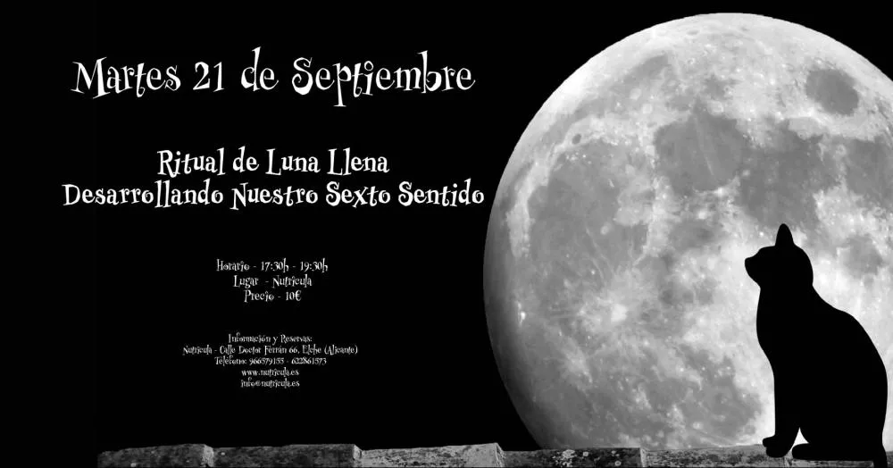 Ritual de Luna Llena - Desarrollando Nuestro Sexto Sentido