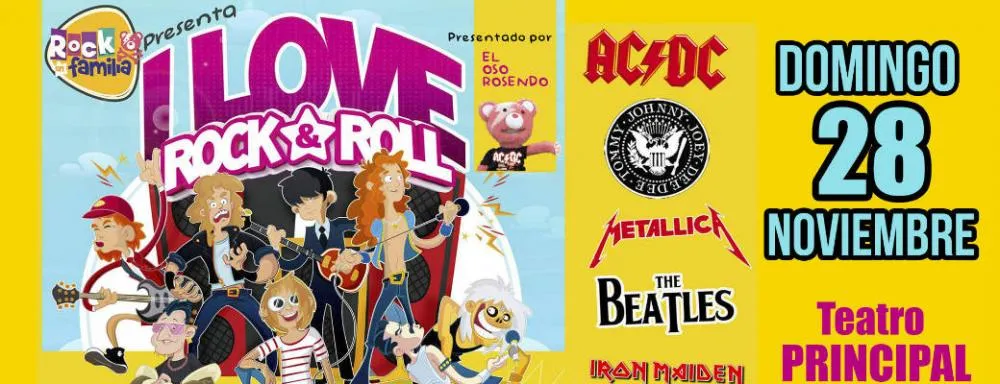 ROCK EN FAMILIA PRESENTA I LOVE ROCK AND ROLL