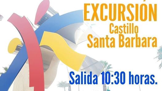 Sabado;Subida diurna al castillo Santa Barbara