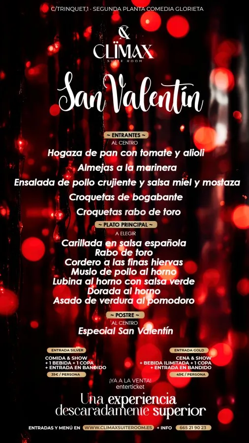 San Valentín Cena y Espectáculo + Discoteca * Climax