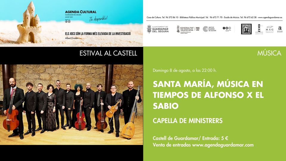 Santa María, música en tiempos de Alfonso X el Sabio de Capella de Ministrers . Estival al castell