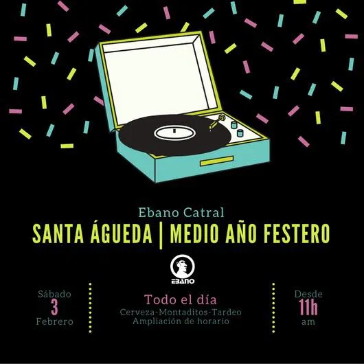 Santa Águeda y Medio Año Festero