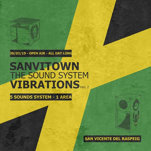 Sanvitown "The Sound System" Vibrations Part. 2