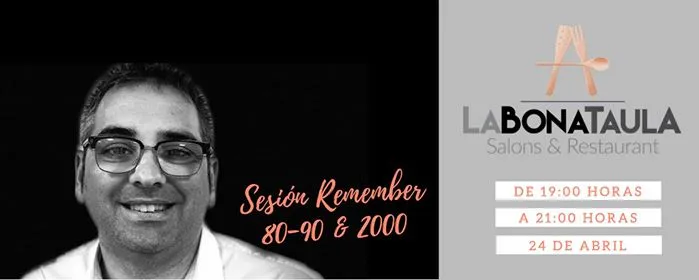 Sesión online Remember 80-90 & 2000 La Bona Taula