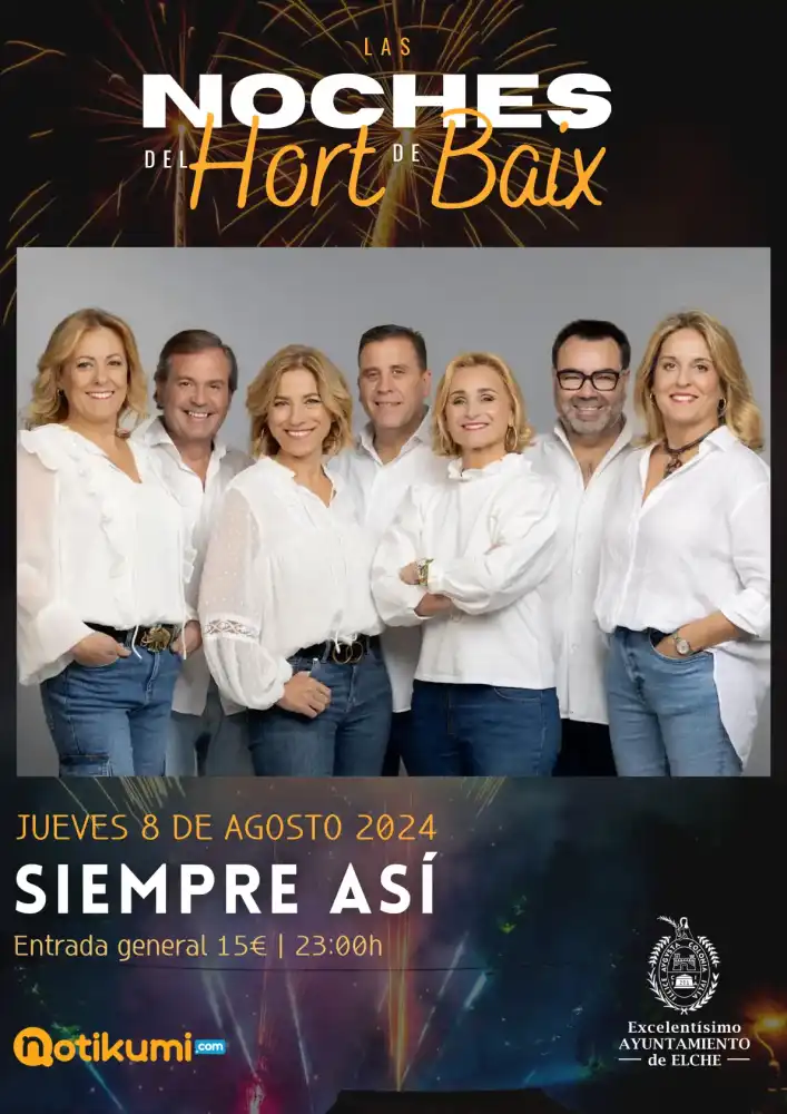 Siempre así ► Las noches del Hort de Baix