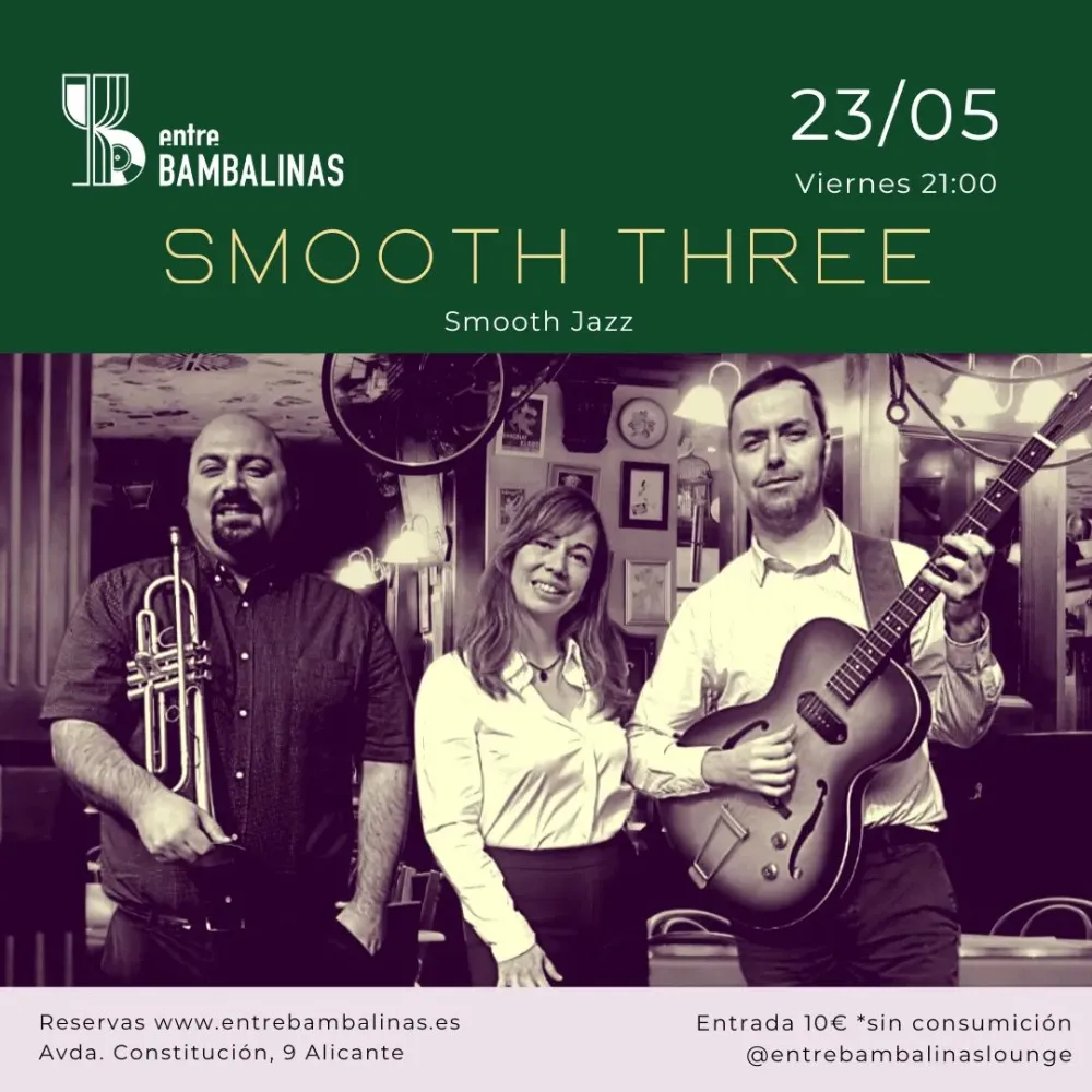 Smooth Three en concierto