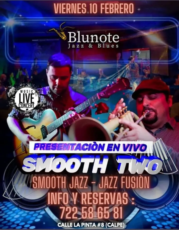 Smooth Two en BluNote Blues Jazz Calpe