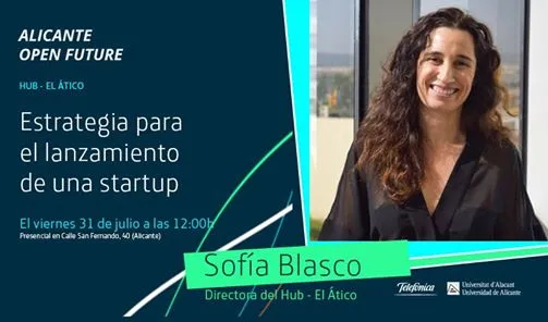 Sofía Blasco | Estrategia para el lanzamiento de una startup