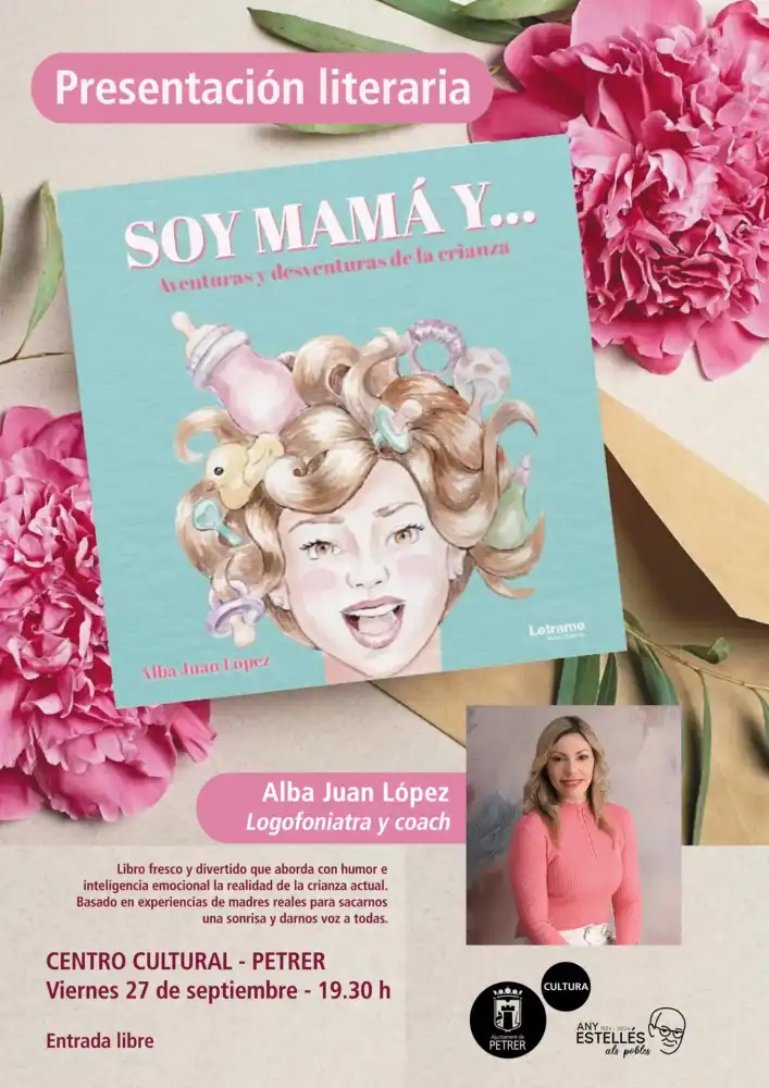 Soy mamá y… aventuras y desventuras de la crianza – Alba Juan