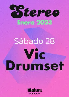 Stereo Alicante - Sábado 28 con Vic Drumset
