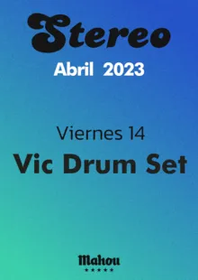 Stereo Alicante con Vic drumset