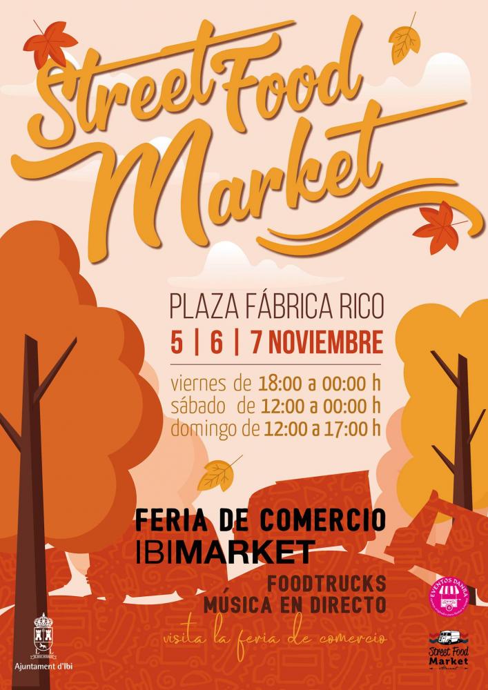Street Food Market Ibi 2021 - Feria de Comercio de Ibi