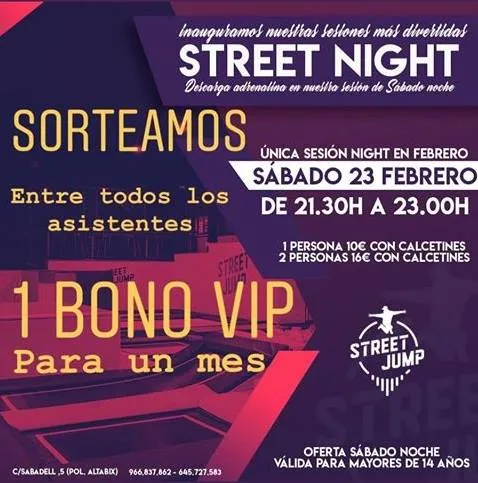 Street Night - Sorteo 1 bono Vip