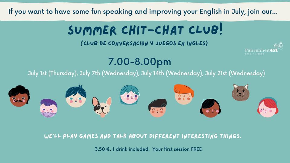 Summer Chit-Chat Club! *Club de conversación y juegos en inglés*