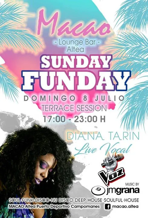 Sunday Funday Diana Tarin 8 Julio