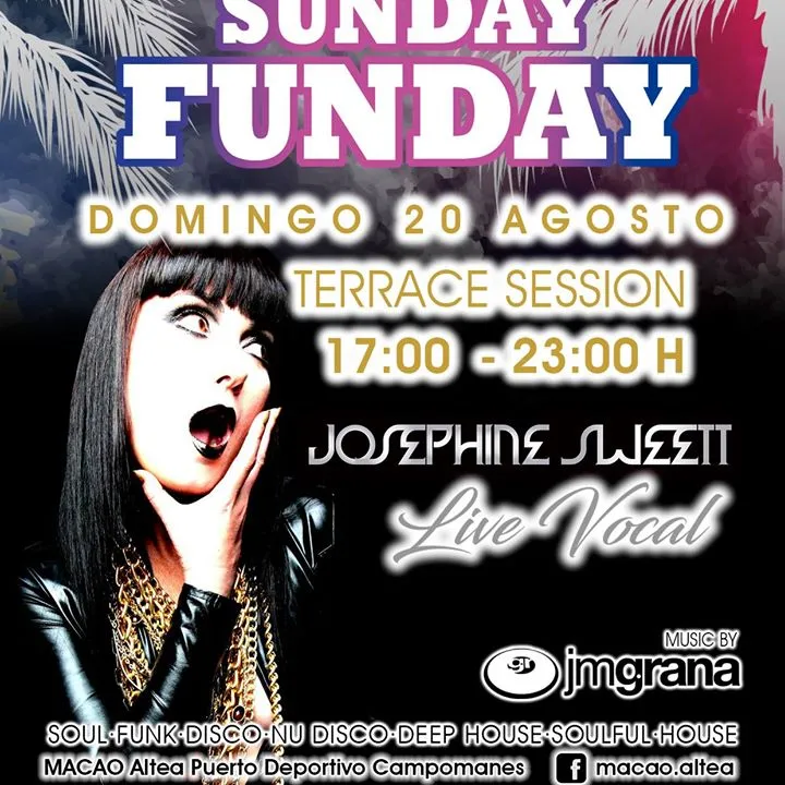 Sunday Funday Josephine Sweet 20 Agosto