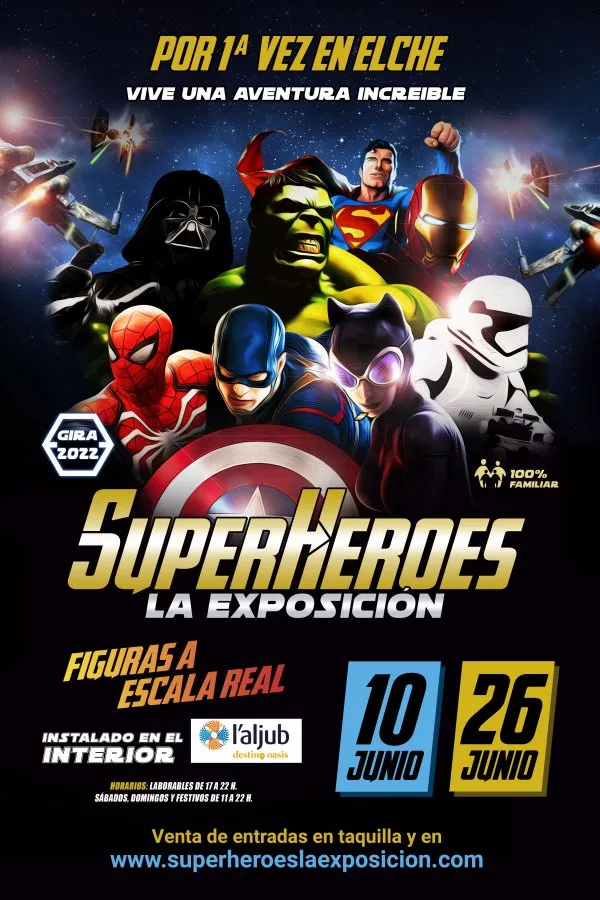 SuperHéroes -  La Exposición