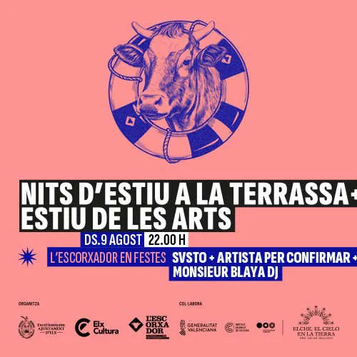 Svsto+cupido+monsieur Bla ► Nits D'estiu (L'escorxador en Festes)