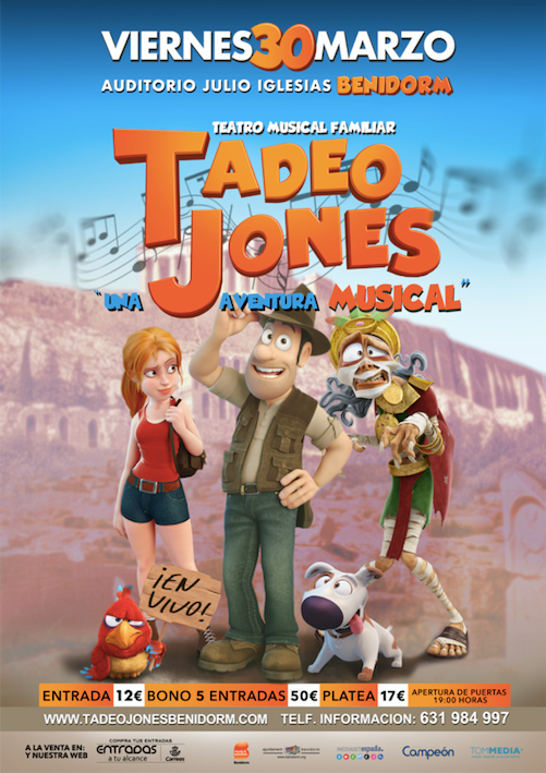 Tadeo Jones una aventura musical en Benidorm