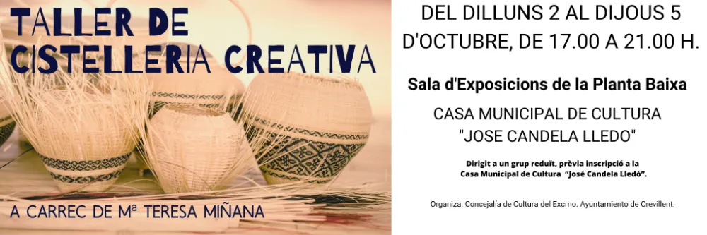 Taller de Cestería Creativa, a Cargo de Teresa Miñana