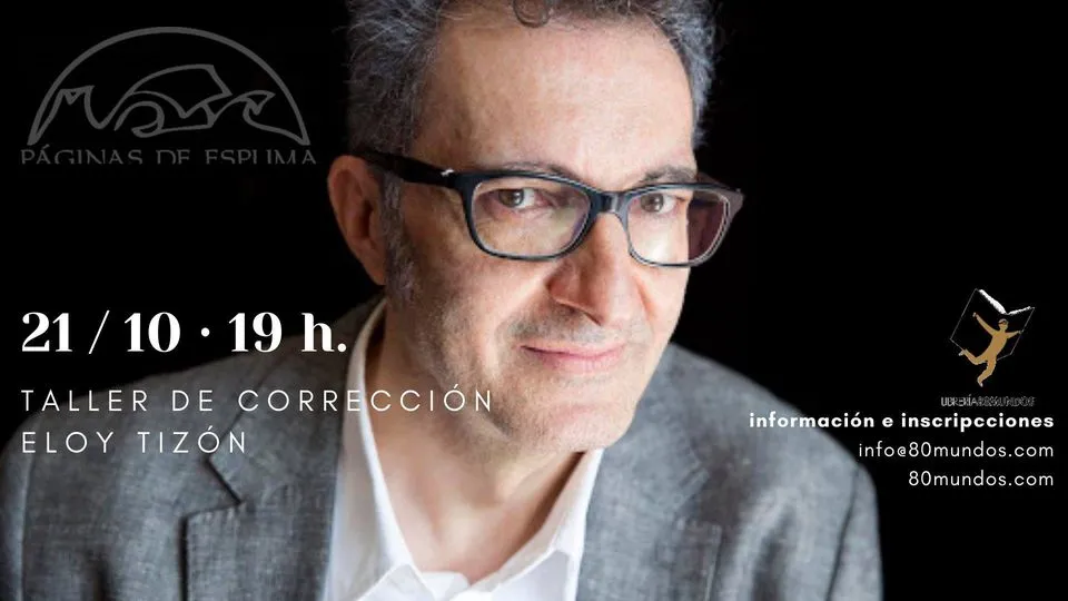 Taller de corrección con Eloy Tizón