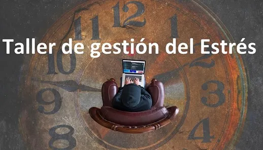 Taller de gestión del Estrés