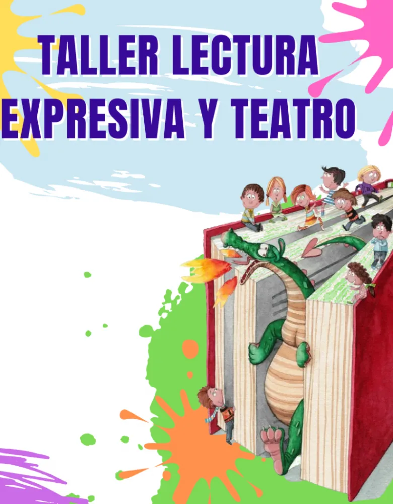 Taller de lectura expresiva (a través del juego y del teatro)